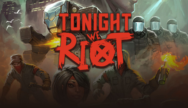 Tonight We Riot: Трейнер (+2) [1.0] {Abolfazl.k}