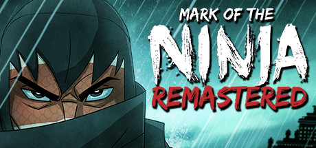 Mark of the Ninja: Remastered: Сохранение (Пройдена на 100%)