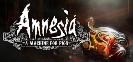 Amnesia: A Machine for Pigs: Сохранение (Пройдена на 100%)