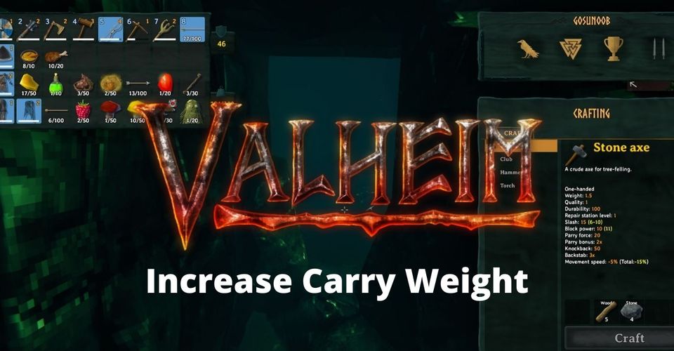 Как увеличить переносимый вес в Valheim
