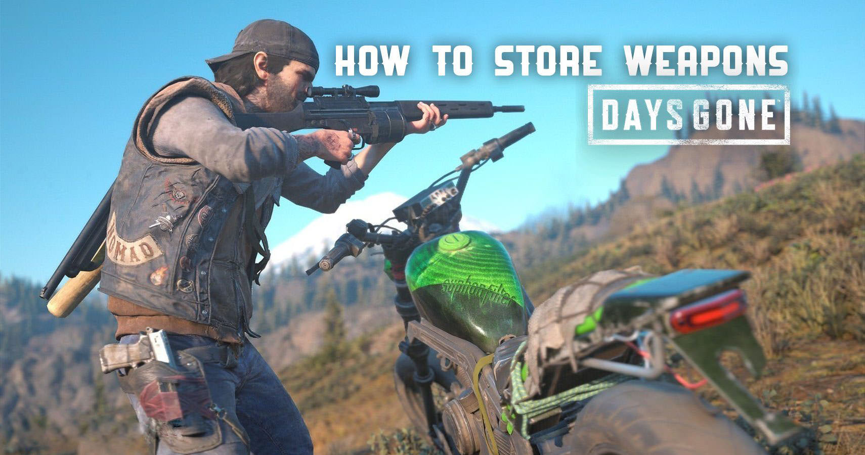 Как хранить оружие в Days Gone