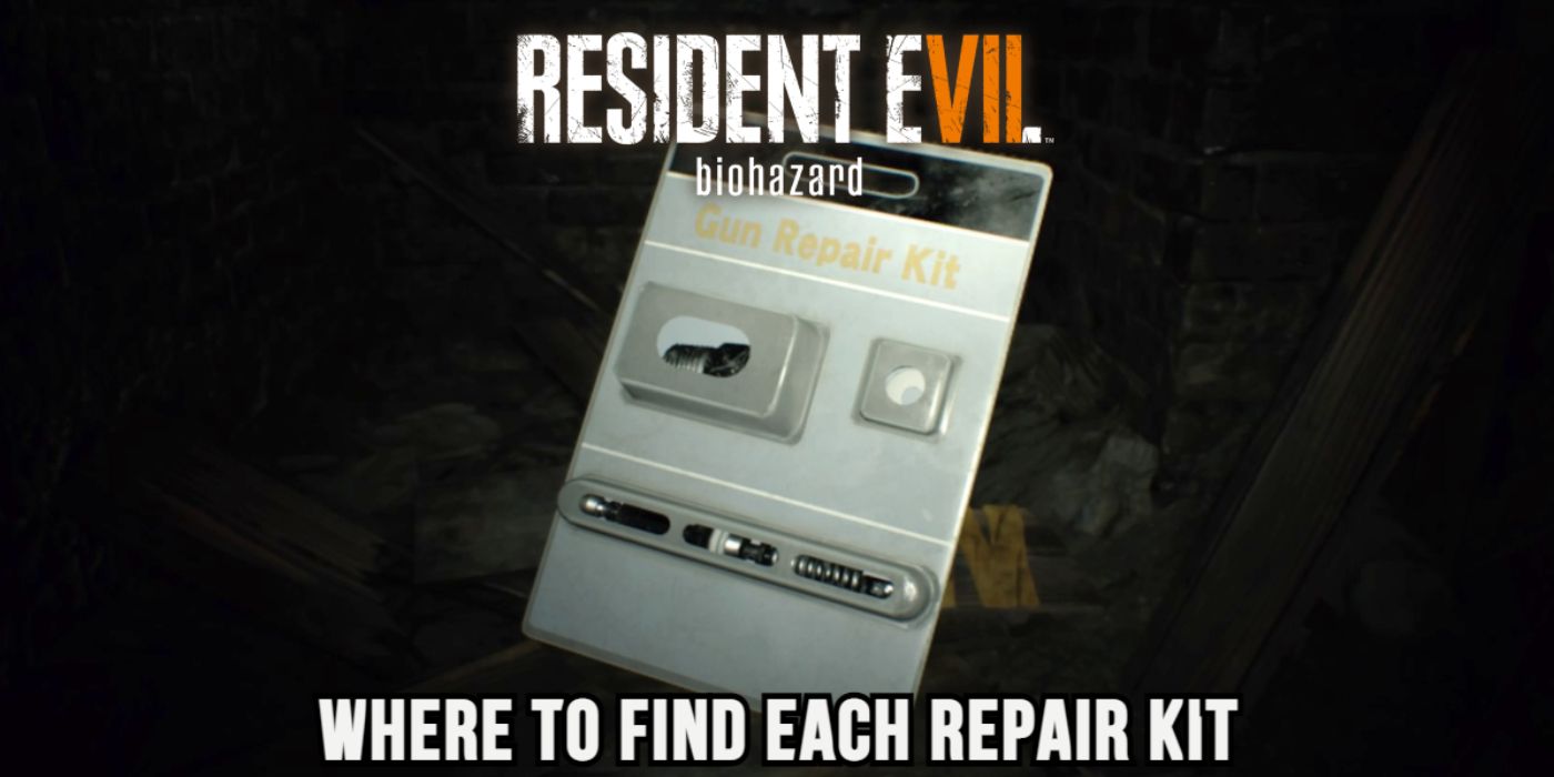 Где найти каждый ремонтный комплект в Resident Evil 7 Где найти каждый ремонтный комплект в Resident Evil 7