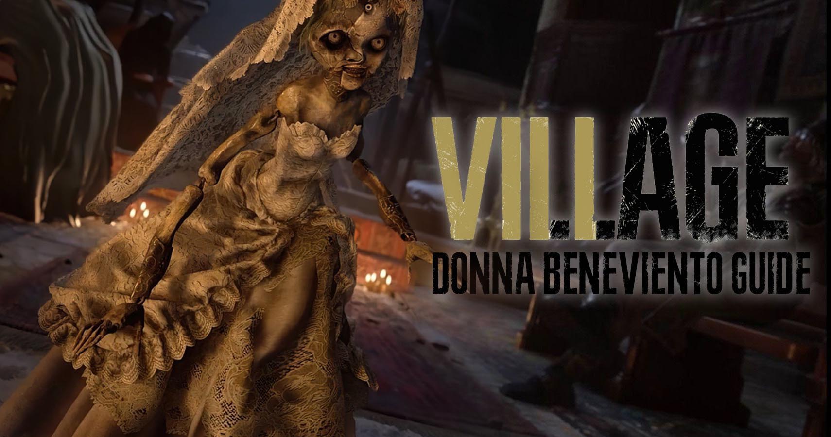 Как победить Донну Беневенто в Resident Evil: Village