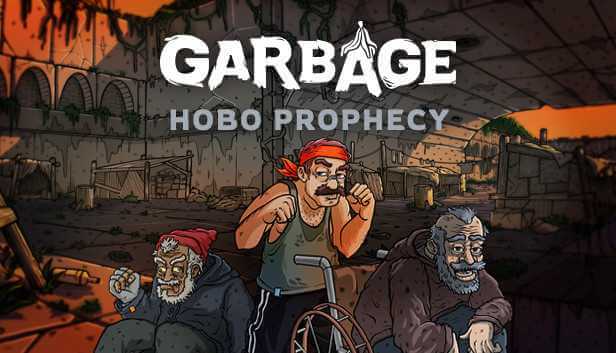 Garbage: Hobo Prophecy: Трейнер +23 v1.0 by CheatHappens