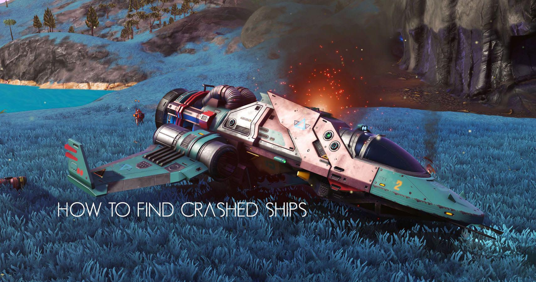 Как найти разбившиеся корабли в No Man’s Sky
