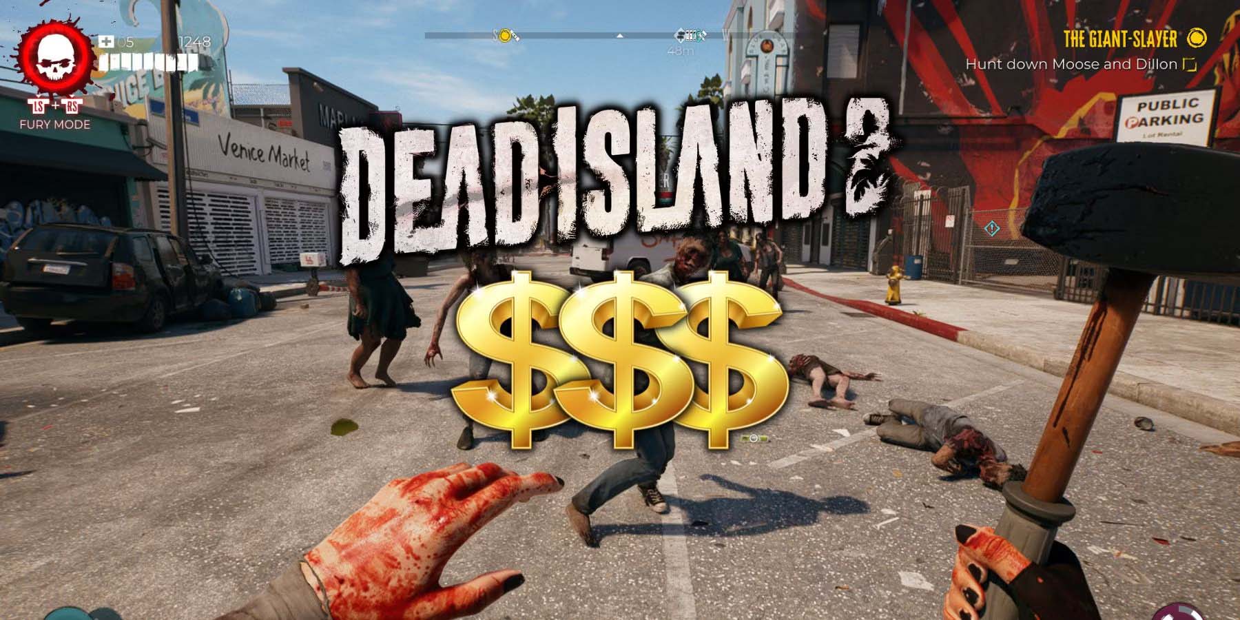 Как быстро получить деньги в Dead Island 2